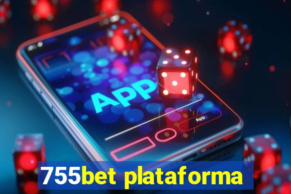 755bet plataforma